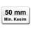 50 mm min. Kesim